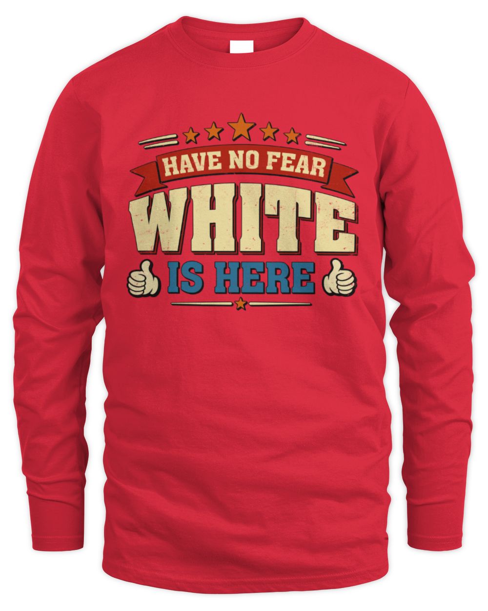 Have No Fear Your Name Is Here Cool Graphic T-Shirt WHITE M1-71 / Men's Long Sleeved T-Shirt / red