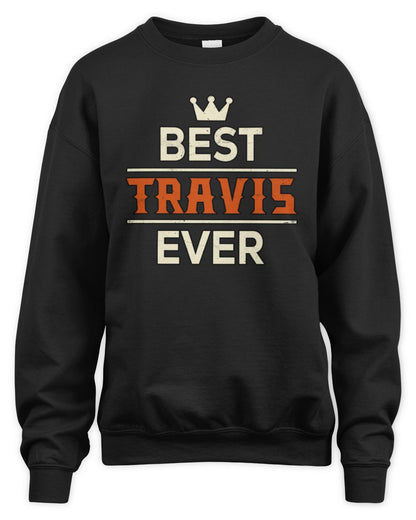 Best Your Name With Crown Shirt TRAVIS M1-59 / Unisex Sweatshirt / black