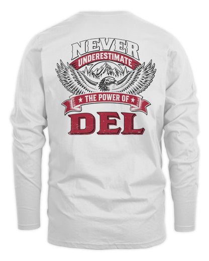 Never Underestimate Your Name Eagle Mountain Shirt DEL M1-61 / Men's Long Sleeved T-Shirt / white