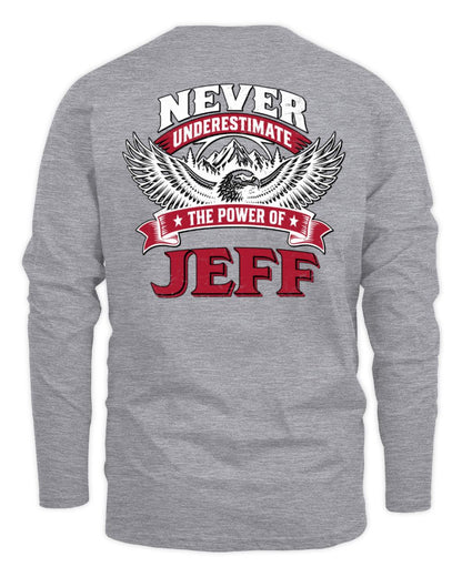 Never Underestimate Your Name Eagle Mountain Shirt JEFF M1-61 / Men's Long Sleeved T-Shirt / sport grey
