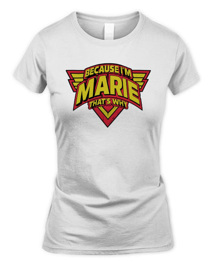 Because I'm Name That's Why Red and Yellow Logo Graphic T-Shirt MARIE M1-75 / Women's Standard T-Shirt / white