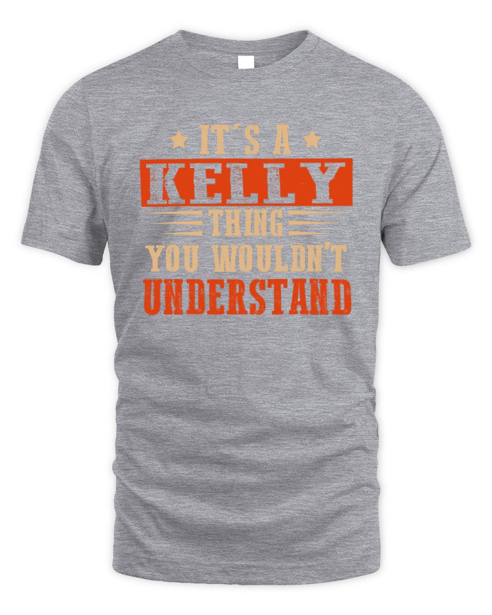 It's a Name Thing Personalized Funny Shirt KELLY M1-51 / Unisex Standard T-Shirt / sport grey
