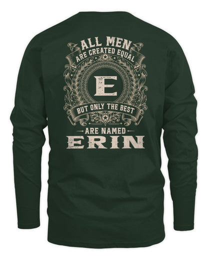 All Men Are Created Equal Cool Logo Shirt ERIN M1-60 / Men's Long Sleeved T-Shirt / forest green