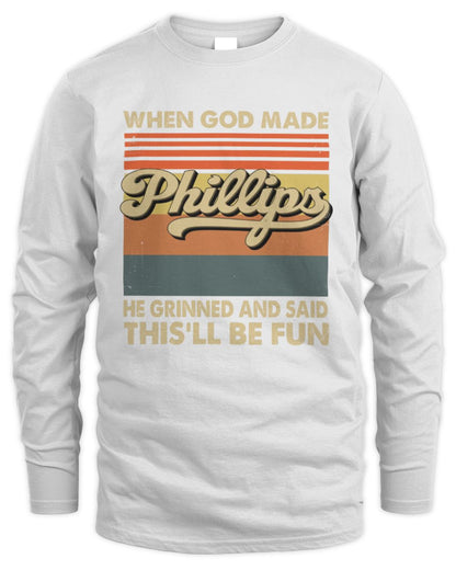 When God Made Your Name He Grinned Vintage T-Shirt PHILLIPS M1-55 / Men's Long Sleeved T-Shirt / white