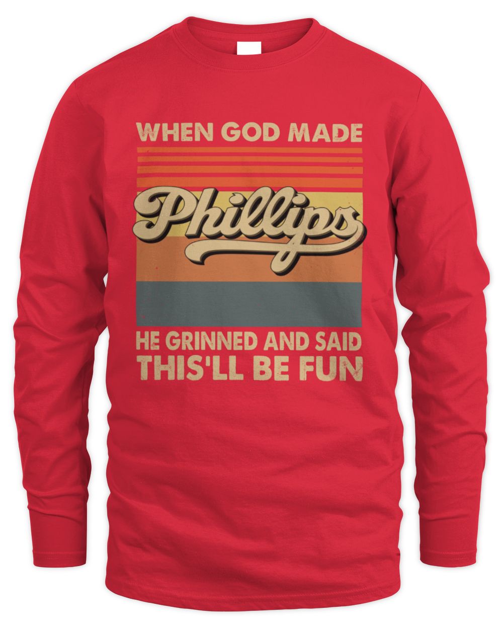 When God Made Your Name He Grinned Vintage T-Shirt PHILLIPS M1-55 / Men's Long Sleeved T-Shirt / red
