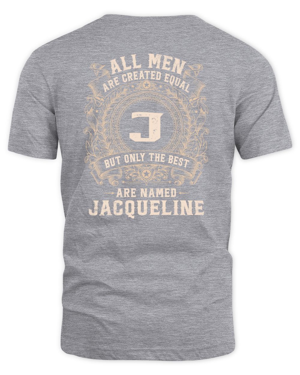 All Men Are Created Equal Cool Logo Shirt JACQUELINE M1-60 / Unisex Standard T-Shirt / sport grey