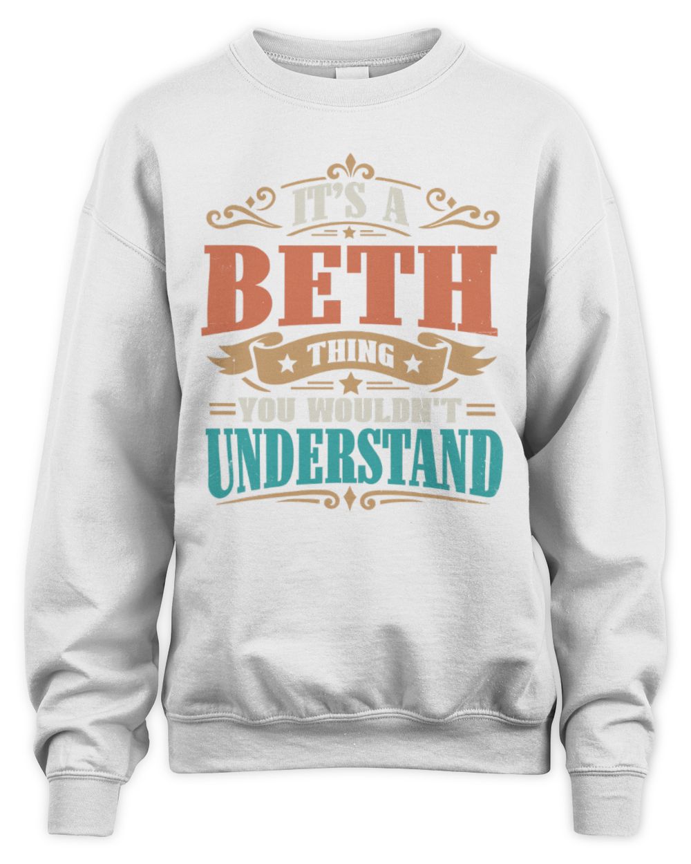 It’s a Name Thing Personalized Retro T-Shirt BETH M1-47 / Unisex Sweatshirt / white