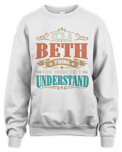 It’s a Name Thing Personalized Retro T-Shirt BETH M1-47 / Unisex Sweatshirt / white