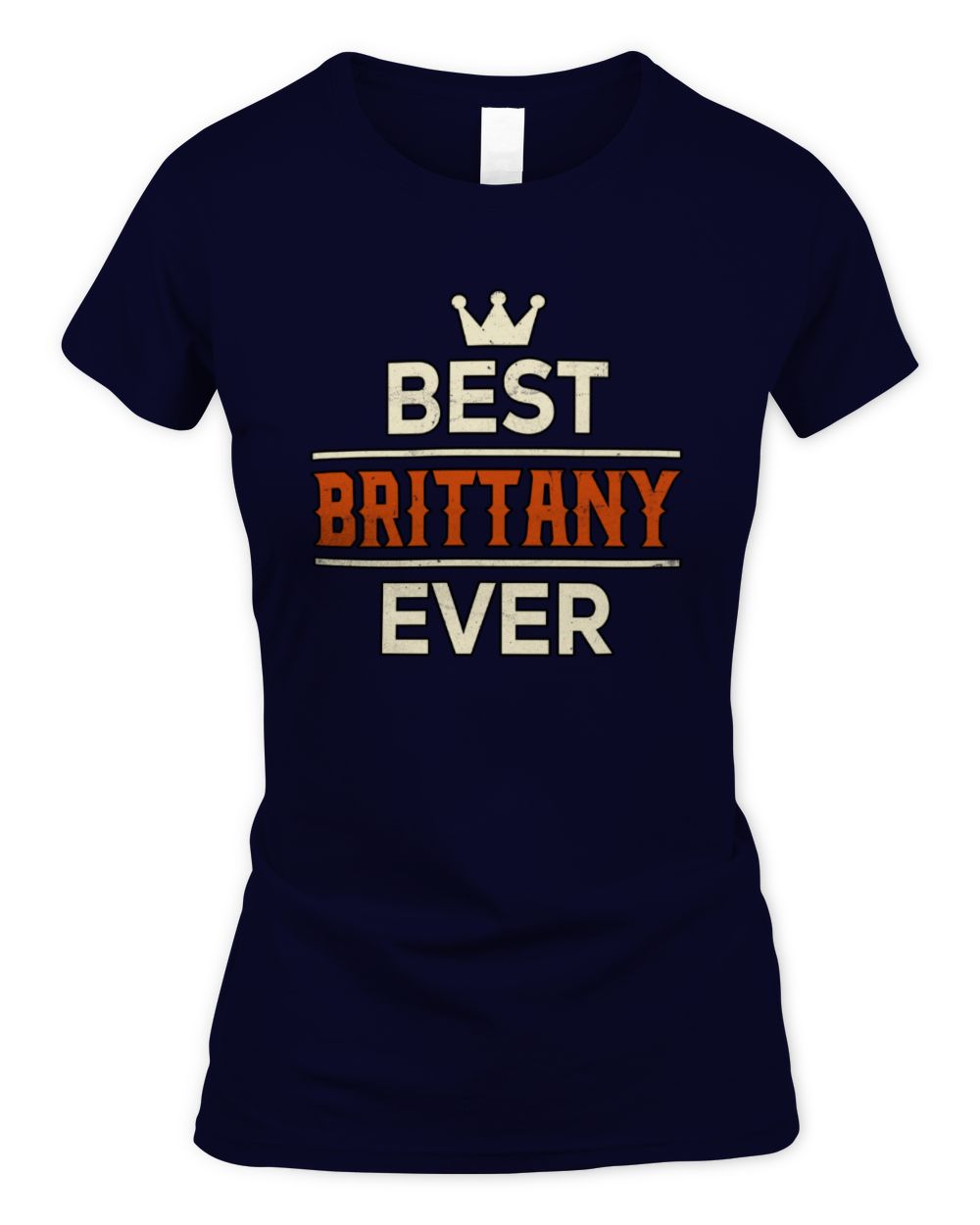 Best Your Name With Crown Shirt BRITTANY M1-59 / Women's Standard T-Shirt / navy