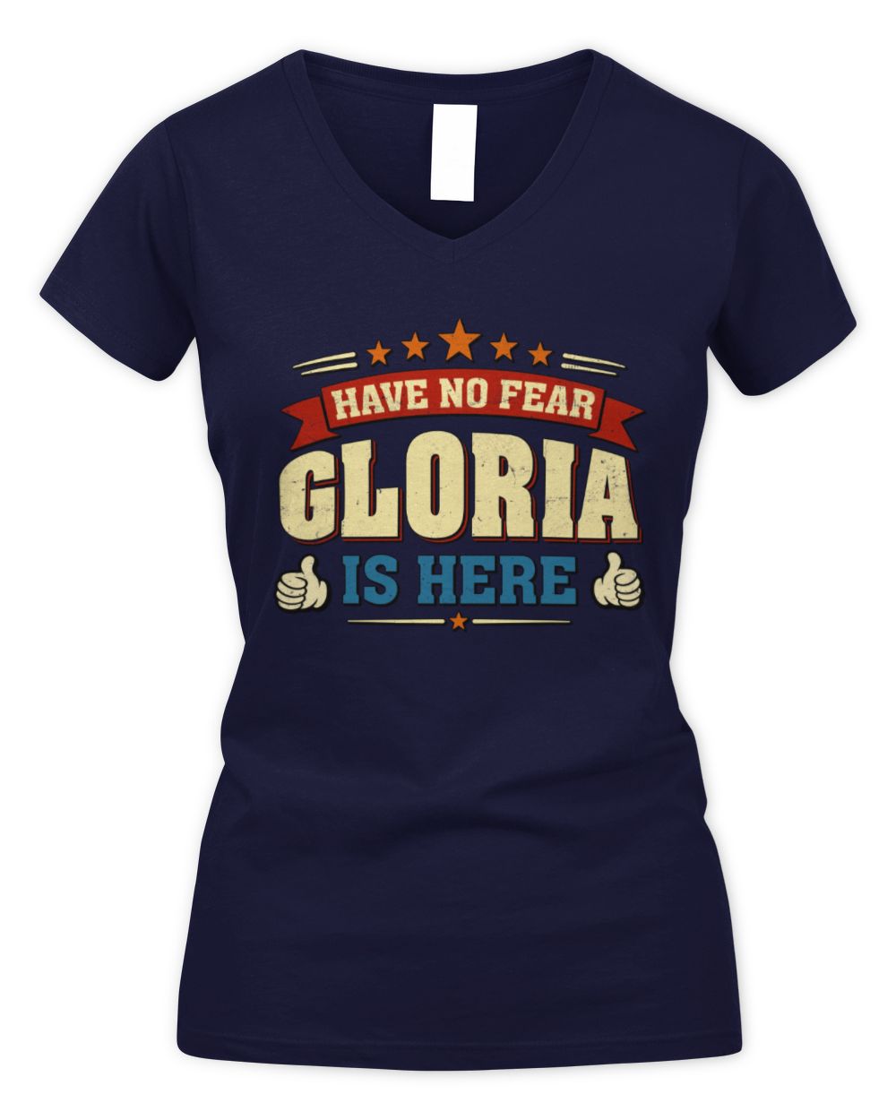 Have No Fear Your Name Is Here Cool Graphic T-Shirt GLORIA M1-71 / Women's V-Neck T-Shirt / navy