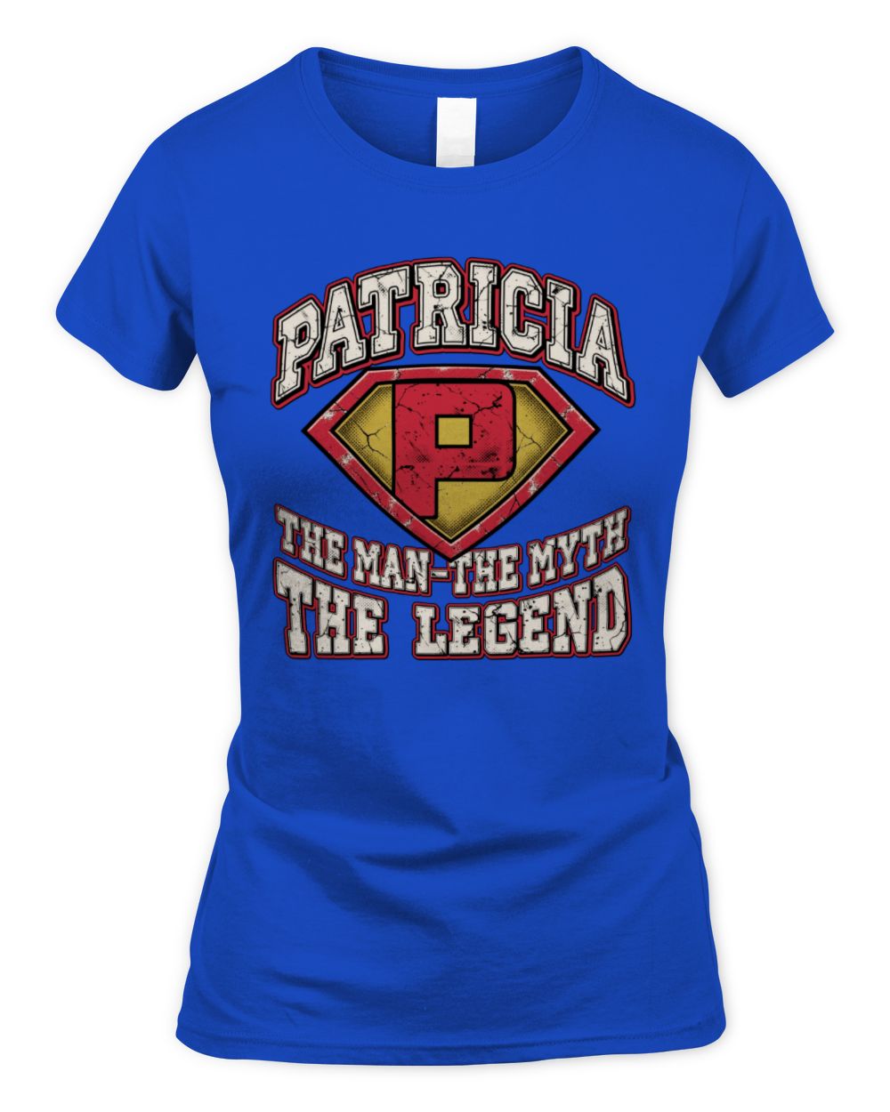 The Man The Myth The Legend Superman Graphic T-Shirt PATRICIA M1-74 / Women's Standard T-Shirt / royal