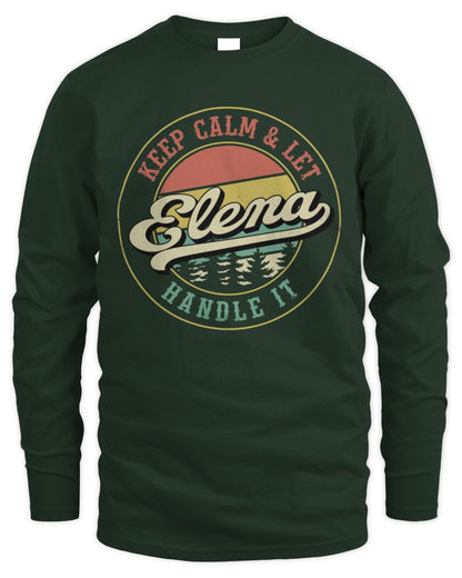 Keep Calm Let Your Name Handle It Retro T-Shirt ELENA M1-54 / Men's Long Sleeved T-Shirt / forest green
