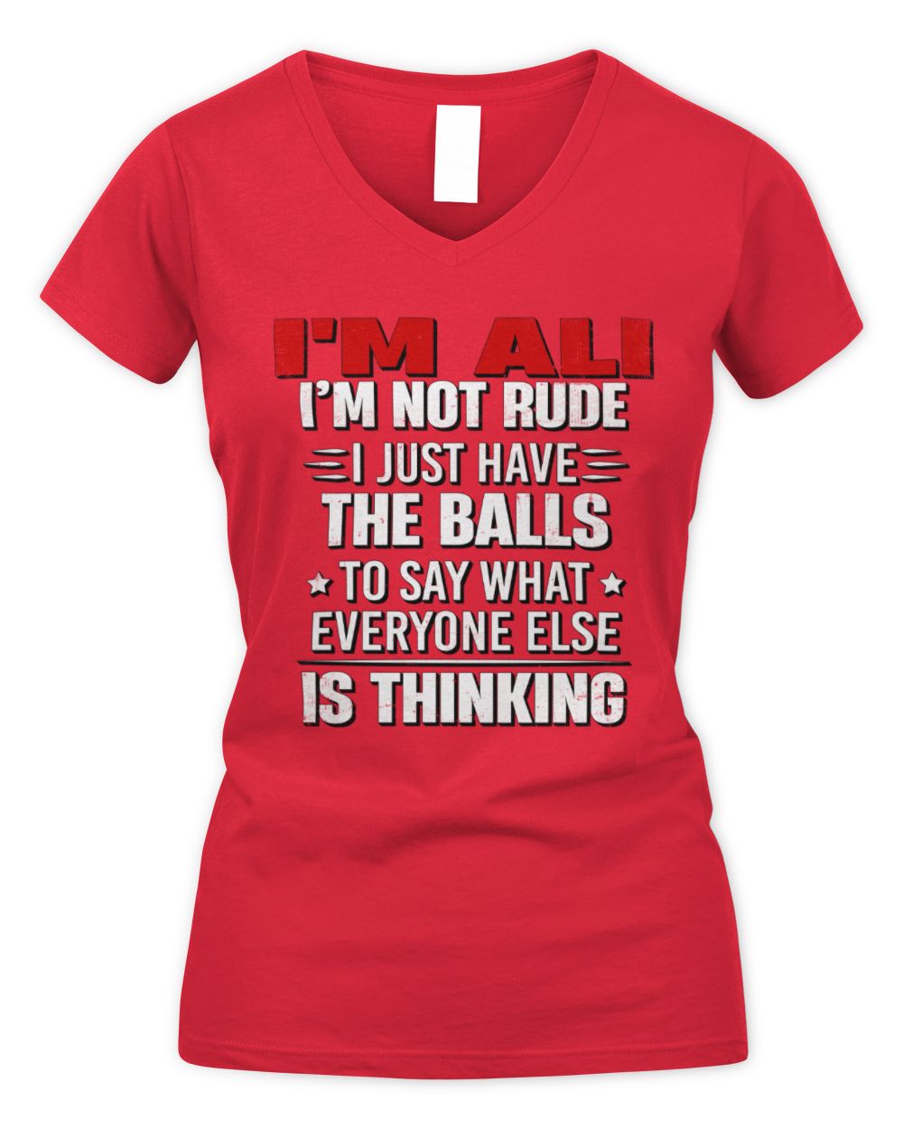 I'm Name I'm Not Rude I Just Have The Balls Funny T-Shirt ALI M1-46 / Women's V-Neck T-Shirt / red