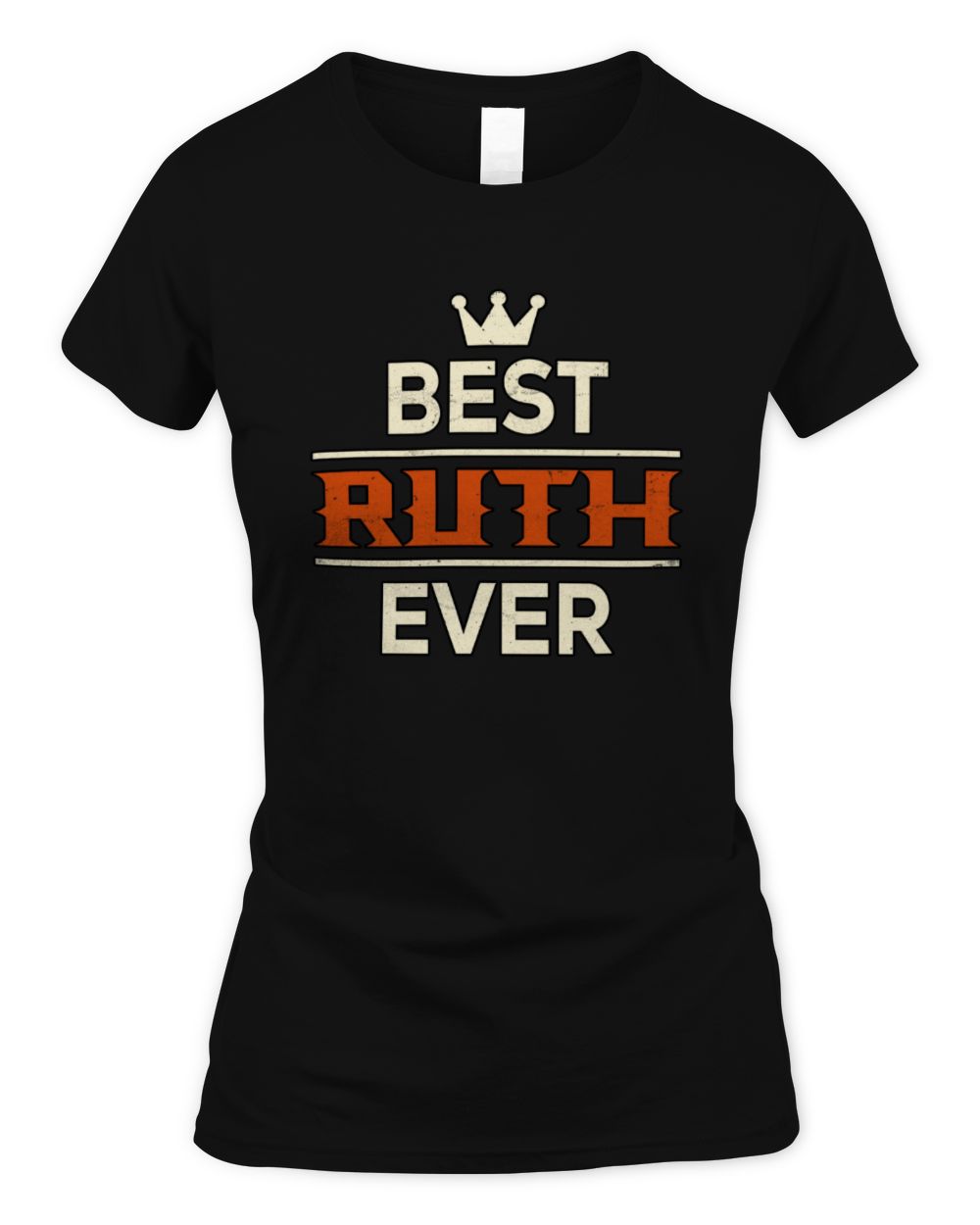Best Your Name With Crown Shirt RUTH M1-59 / Women's Standard T-Shirt / black