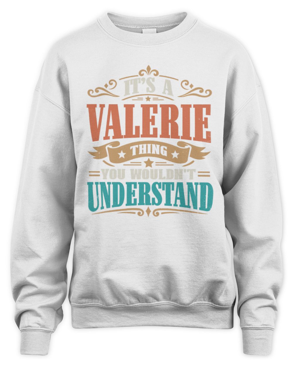 It’s a Name Thing Personalized Retro T-Shirt VALERIE M1-47 / Unisex Sweatshirt / white
