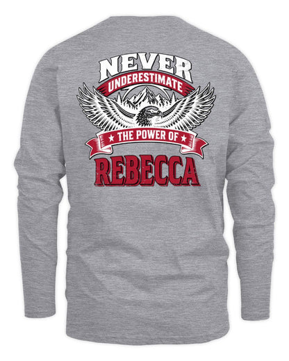 Never Underestimate Your Name Eagle Mountain Shirt REBECCA M1-61 / Men's Long Sleeved T-Shirt / sport grey