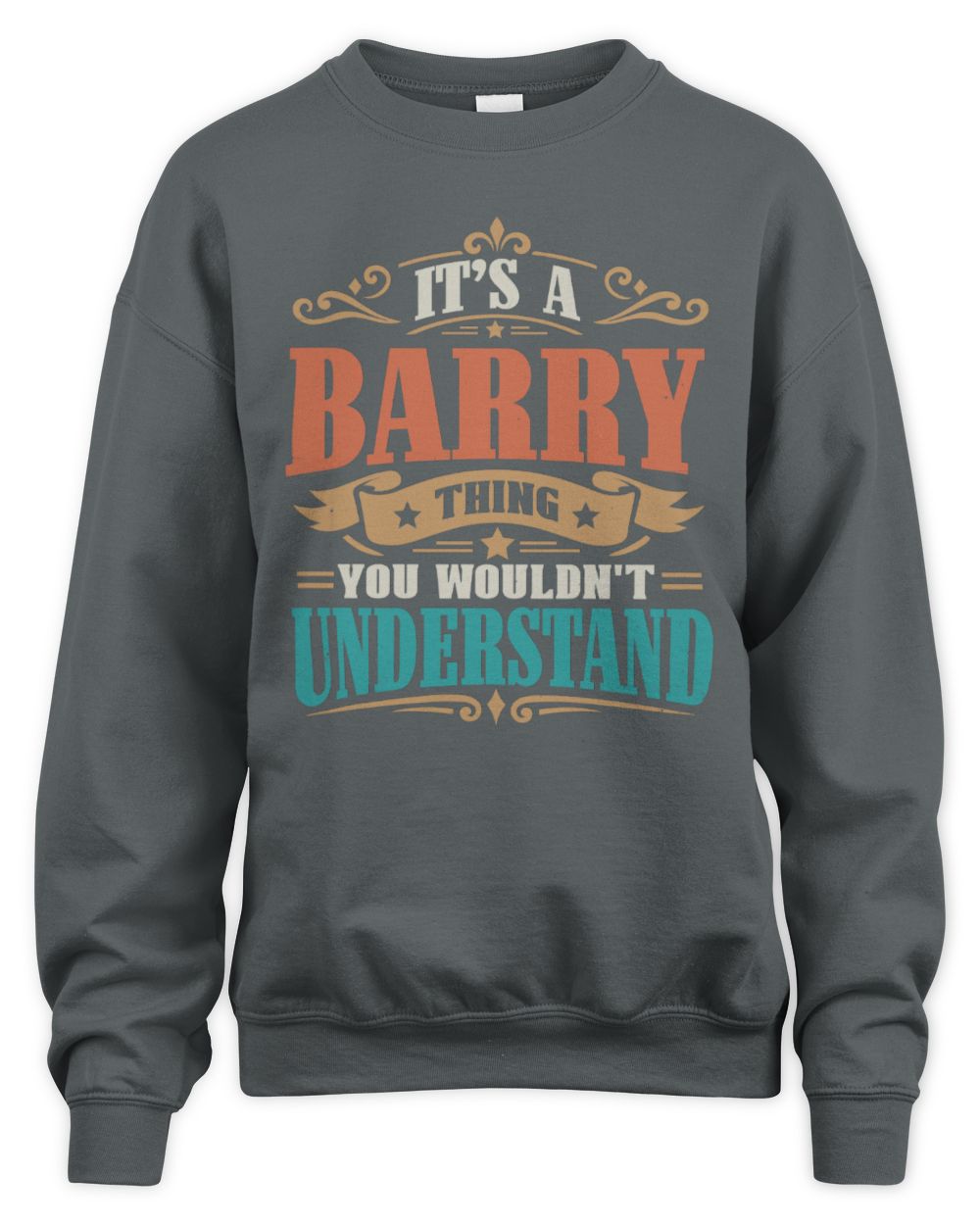 It’s a Name Thing Personalized Retro T-Shirt BARRY M1-47 / Unisex Sweatshirt / charcoal
