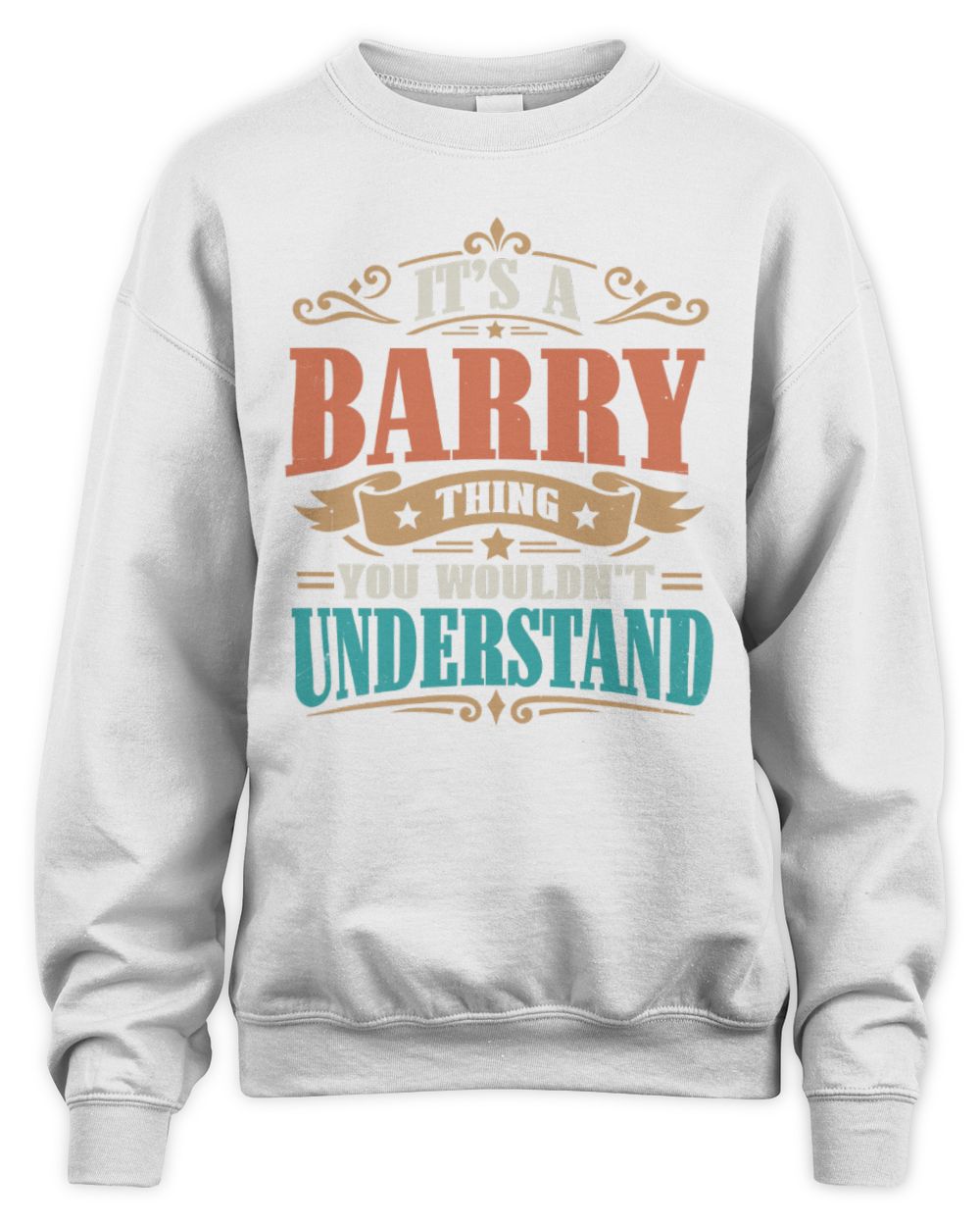 It’s a Name Thing Personalized Retro T-Shirt BARRY M1-47 / Unisex Sweatshirt / white