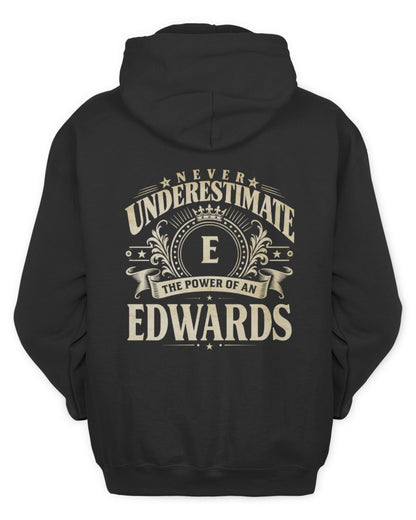 Never Underestimate Your Name Luxury Logo Shirt EDWARDS M1-63 / Unisex Hoodie / black