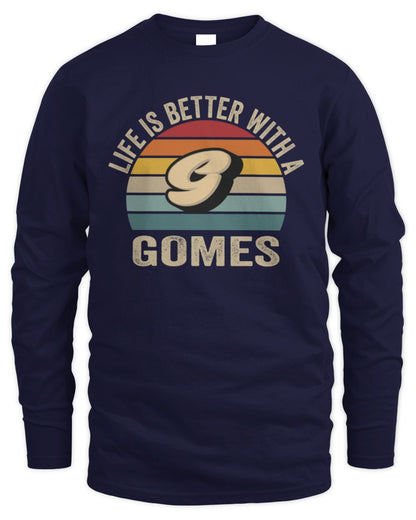 Life Is Better with Name Vintage Sun Shirt GOMES M1-50 / Men's Long Sleeved T-Shirt / navy
