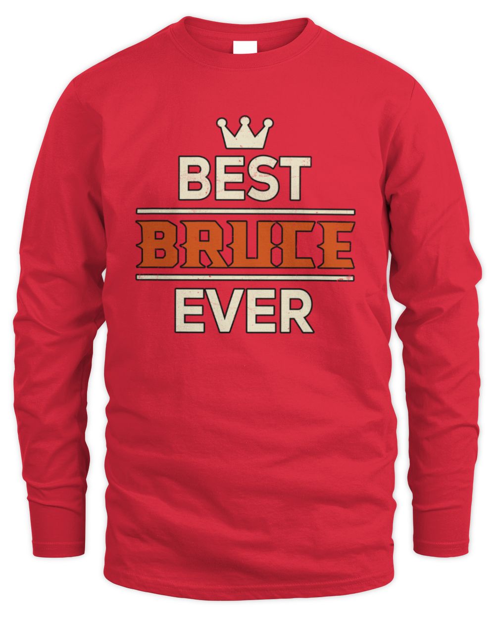 Best Your Name With Crown Shirt BRUCE M1-59 / Men's Long Sleeved T-Shirt / red