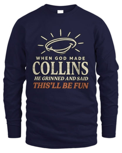 When God Made Your Name Funny Western T-Shirt T-Shirt COLLINS M1-S82 / Men's Long Sleeved T-Shirt / navy