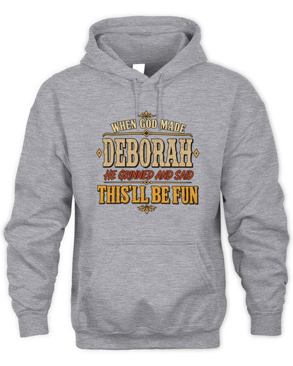 When God Made Your Name Funny Western T-Shirt DEBORAH M1-81 / Unisex Hoodie / sport grey