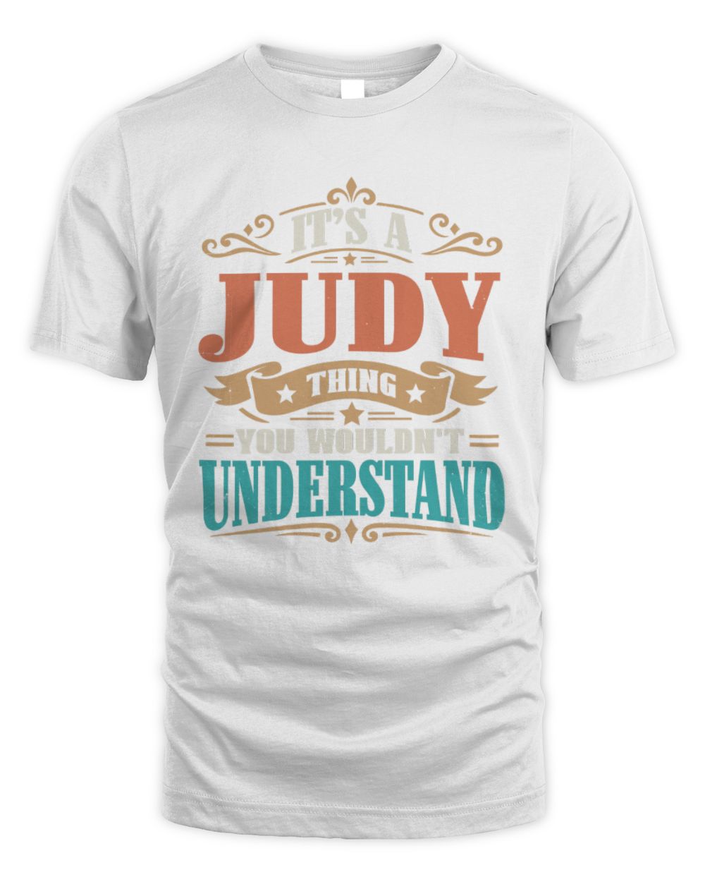It’s a Name Thing Personalized Retro T-Shirt JUDY M1-47 / Unisex Standard T-Shirt / white