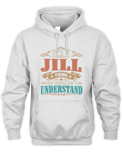 It’s a Name Thing Personalized Retro T-Shirt JILL M1-47 / Unisex Hoodie / white