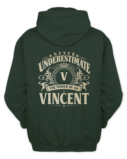 Never Underestimate Your Name Luxury Logo Shirt VINCENT M1-63 / Unisex Hoodie / forest green