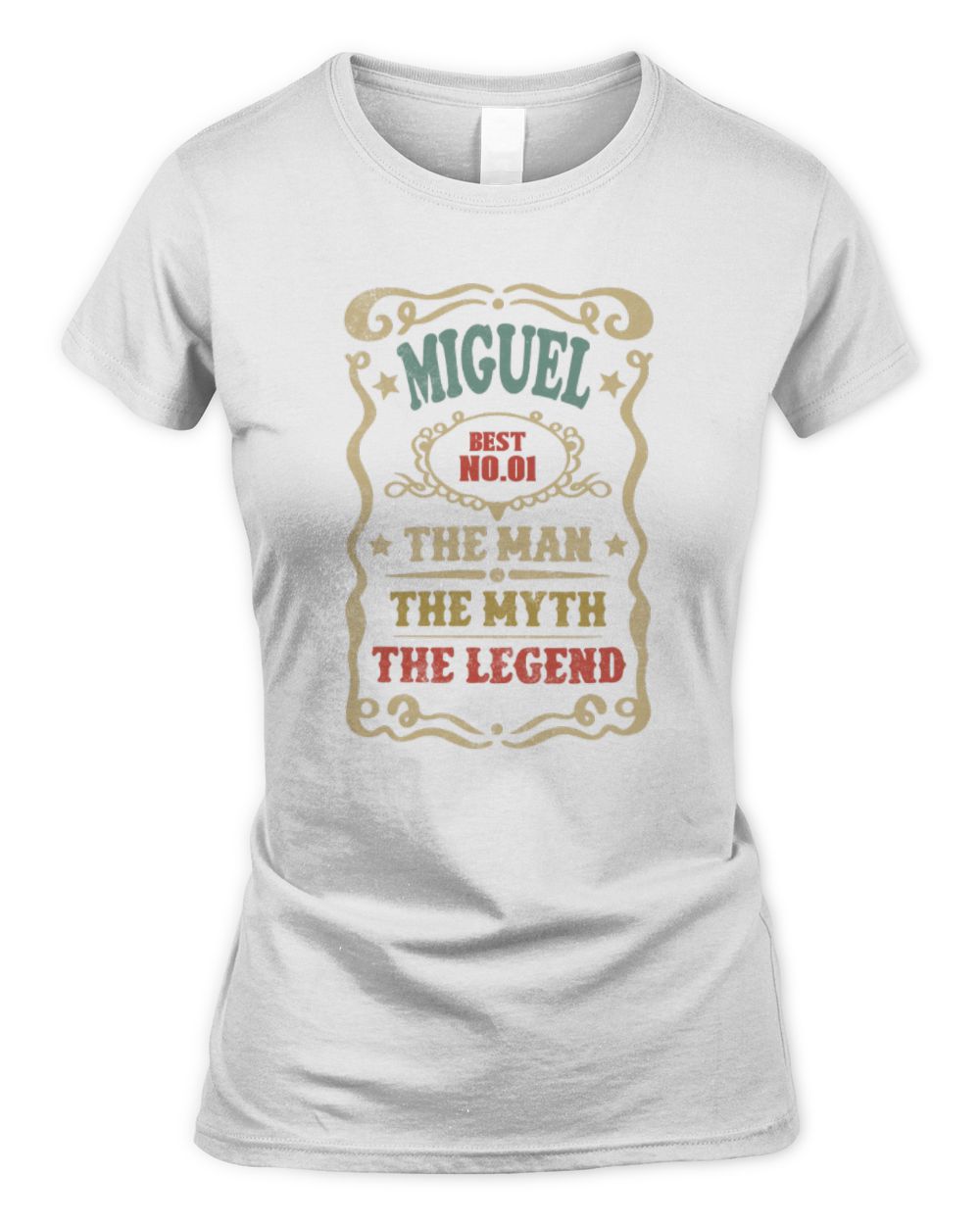 The Man The Myth The Legend Vintage Gold Wine Shirt MIGUEL M1-52 / Women's Standard T-Shirt / white