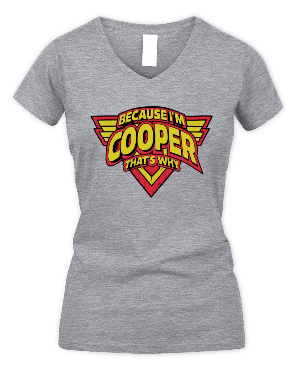 Because I'm Name That's Why Red and Yellow Logo Graphic T-Shirt COOPER M1-75 / Women's V-Neck T-Shirt / sport grey