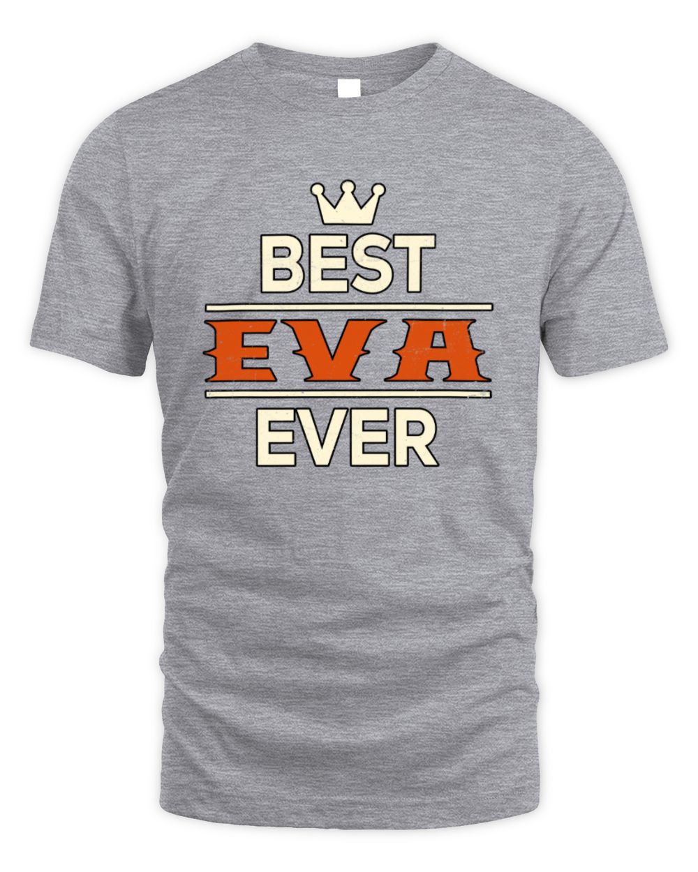 Best Your Name With Crown Shirt EVA M1-59 / Unisex Standard T-Shirt / sport grey