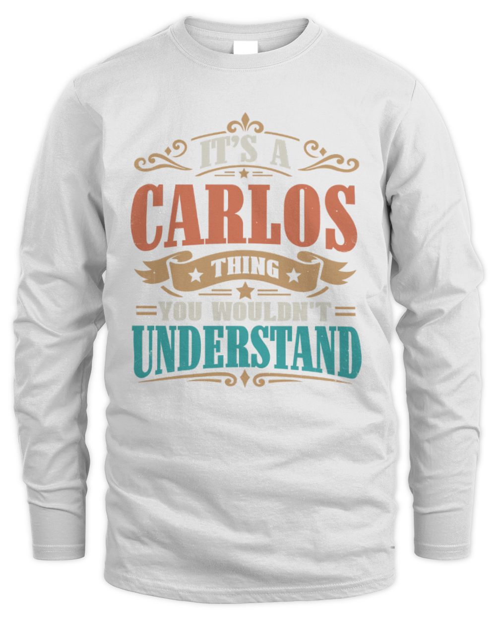 It’s a Name Thing Personalized Retro T-Shirt CARLOS M1-47 / Men's Long Sleeved T-Shirt / white