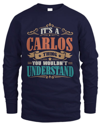 It’s a Name Thing Personalized Retro T-Shirt CARLOS M1-47 / Men's Long Sleeved T-Shirt / navy