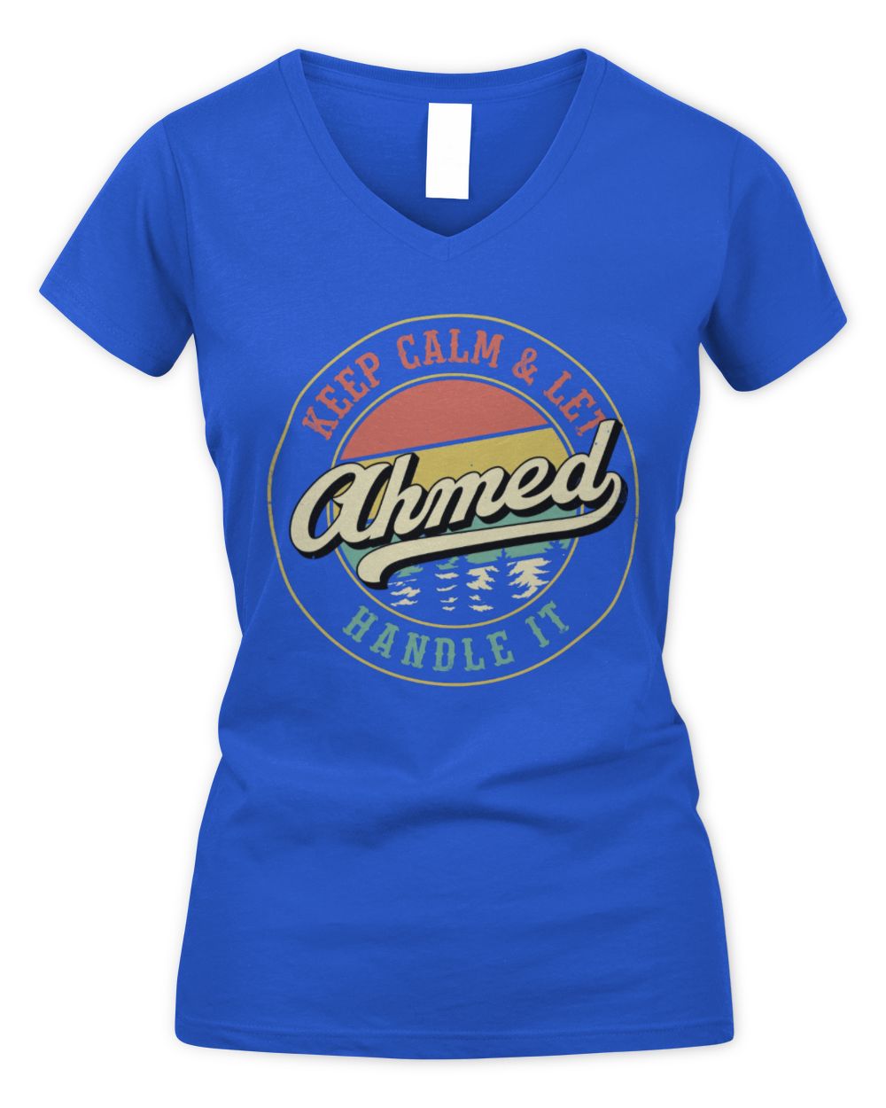 Keep Calm Let Your Name Handle It Retro T-Shirt AHMED M1-54 / Women's V-Neck T-Shirt / royal