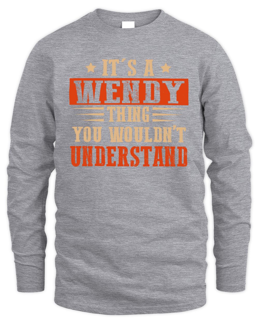 It's a Name Thing Personalized Funny Shirt WENDY M1-51 / Men's Long Sleeved T-Shirt / sport grey