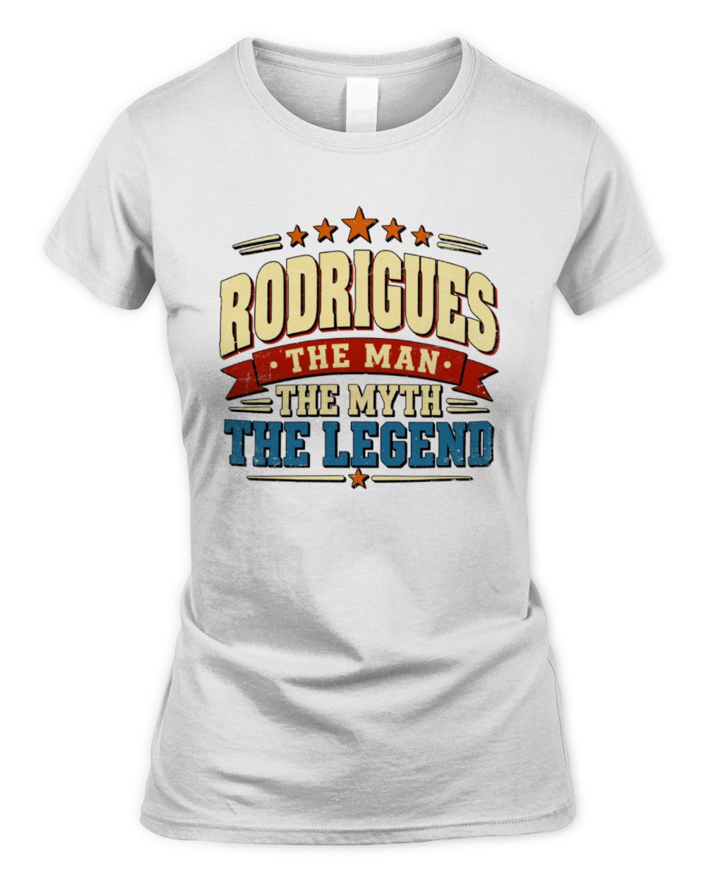 The Man The Myth The Legend Ribbon Vintage T-Shirt RODRIGUES M1-56 / Women's Standard T-Shirt / white