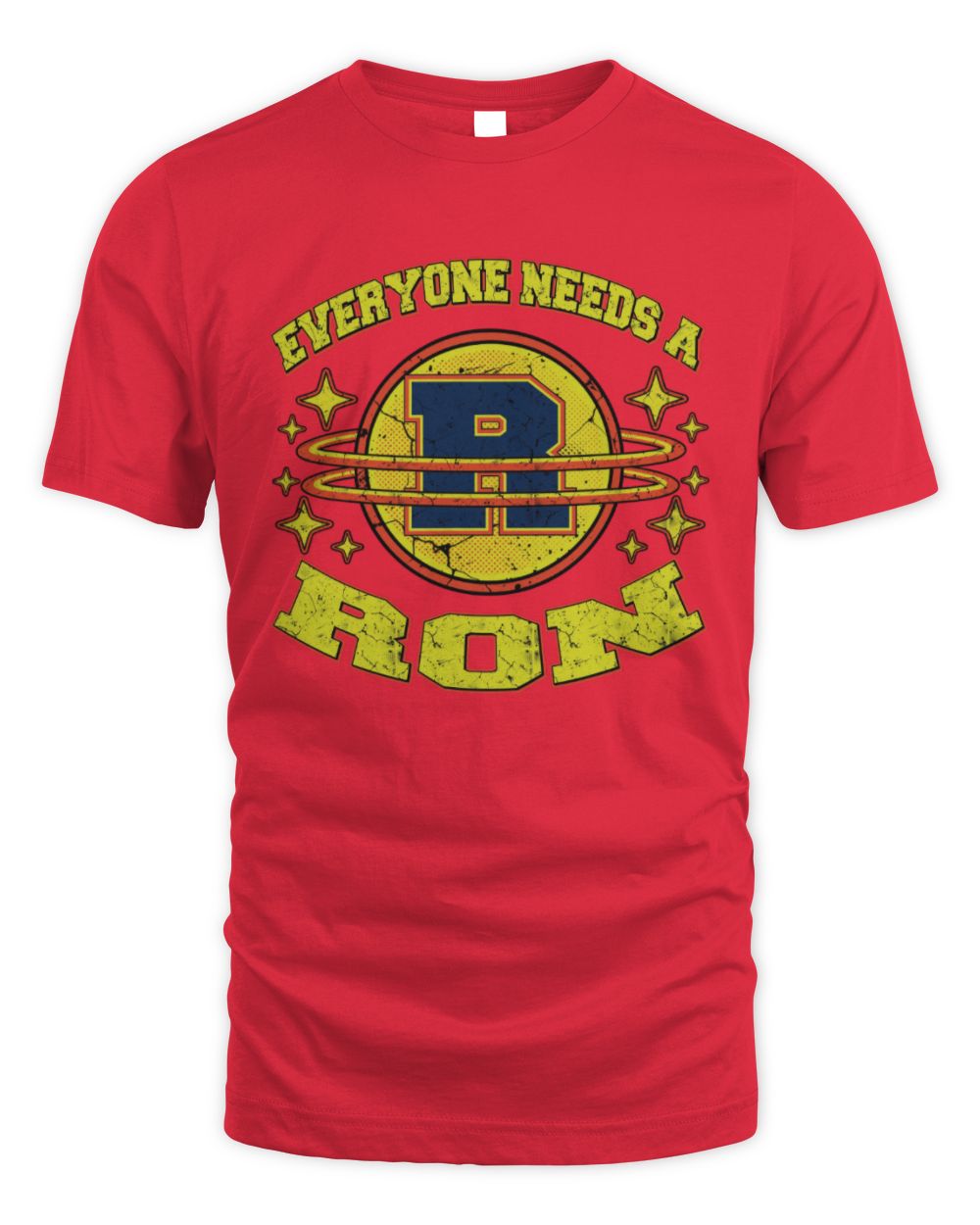 Everyone Needs a Your Name Shirt RON M1-76 / Unisex Standard T-Shirt / red