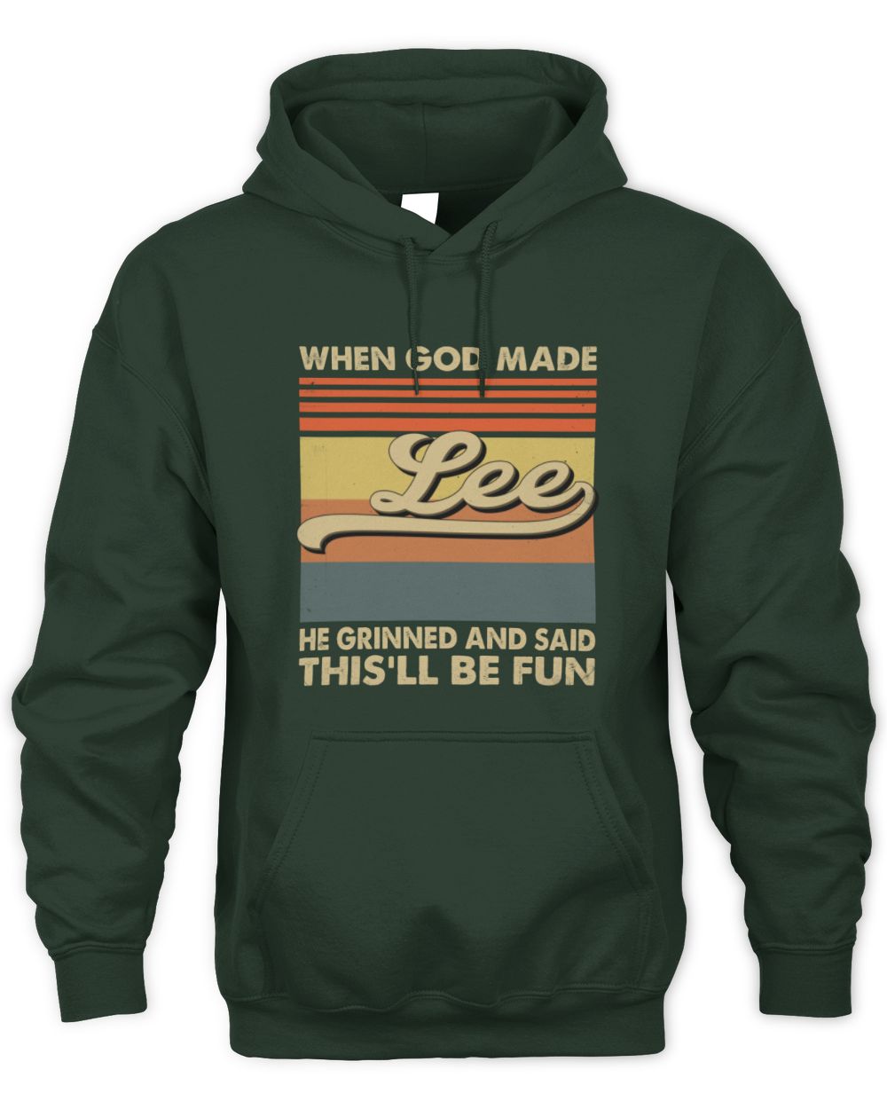 When God Made Your Name He Grinned Vintage T-Shirt LEE M1-55 / Unisex Hoodie / forest green