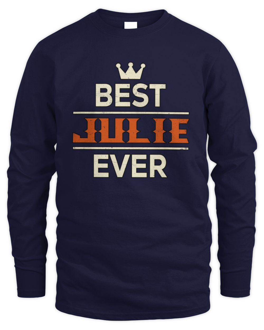 Best Your Name With Crown Shirt JULIE M1-59 / Men's Long Sleeved T-Shirt / navy
