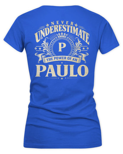 Never Underestimate Your Name Luxury Logo Shirt PAULO M1-63 / Women's V-Neck T-Shirt / royal