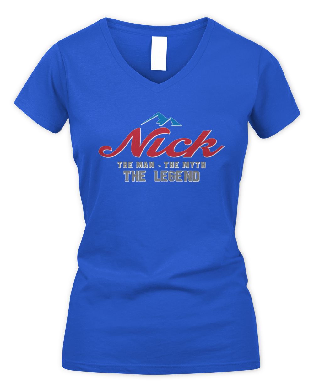 The Man The Myth The Legend Coors Light Beer T-Shirt NICK M1-S84 / Women's V-Neck T-Shirt / royal