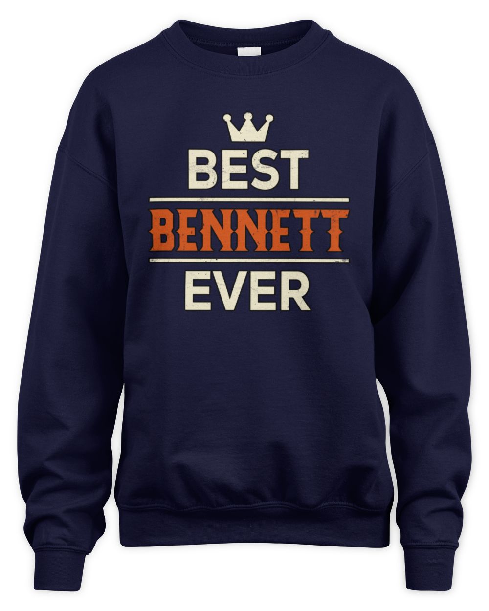 Best Your Name With Crown Shirt BENNETT M1-59 / Unisex Sweatshirt / navy