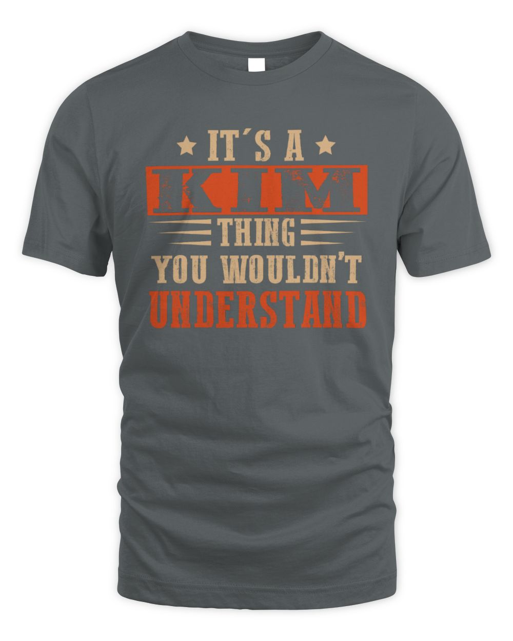 It's a Name Thing Personalized Funny Shirt KIM M1-51 / Unisex Standard T-Shirt / charcoal