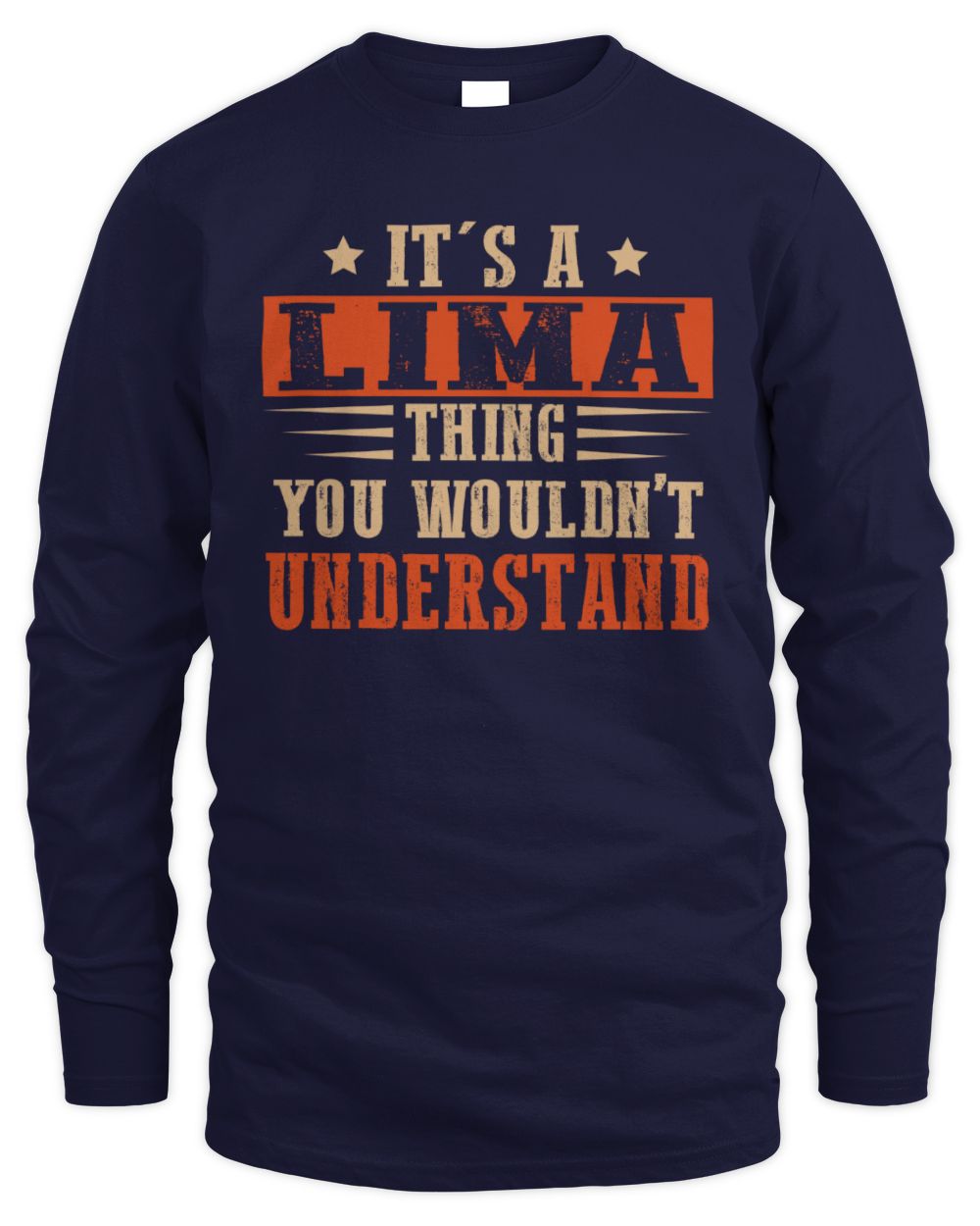 It's a Name Thing Personalized Funny Shirt LIMA M1-51 / Men's Long Sleeved T-Shirt / navy