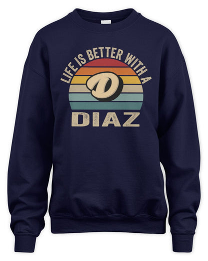 Life Is Better with Name Vintage Sun Shirt DIAZ M1-50 / Unisex Sweatshirt / navy