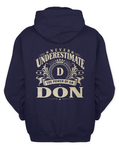 Never Underestimate Your Name Luxury Logo Shirt DON M1-63 / Unisex Hoodie / navy