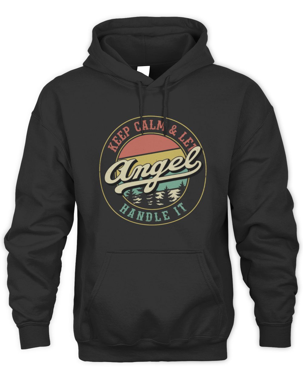 Keep Calm Let Your Name Handle It Retro T-Shirt ANGEL M1-54 / Unisex Hoodie / black
