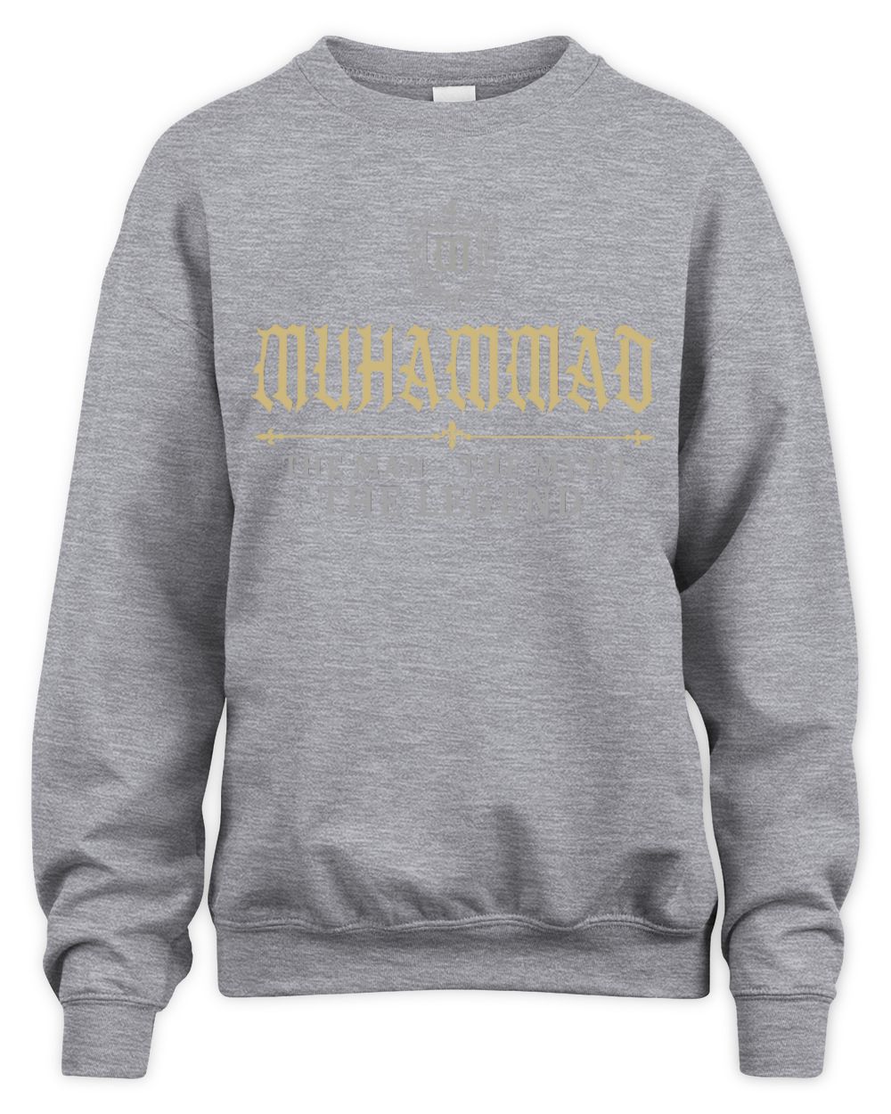 The Man The Myth The Legend Western Shirt MUHAMMAD M1-78 / Unisex Sweatshirt / sport grey